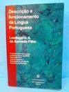 Descrição e funcionamento da Língua Portuguesa