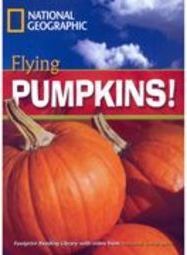 Flying Pumpkins!