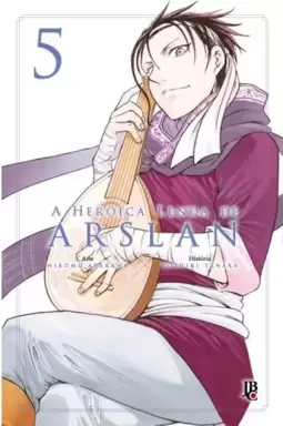HEROICA LENDA DE ARSLAN VOL 05 ,A