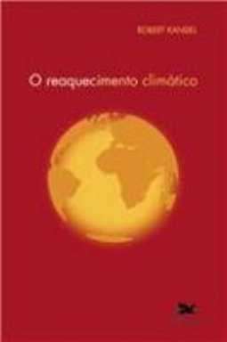 O Reaquecimento Climático