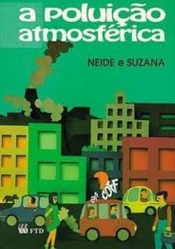 A Poluição Atmosférica