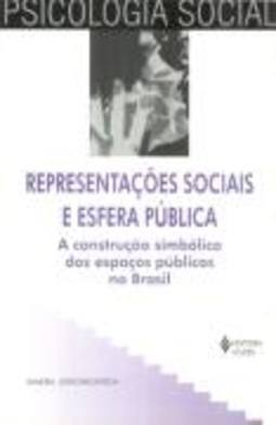 REPRESENTAÇOES SOCIAIS E ESFERA PUBLICA