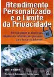 Atendimento Personalizado e o Limite da Privacidade