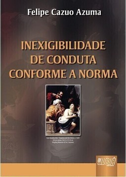 Inexigibilidade de Conduta Conforme a Norma