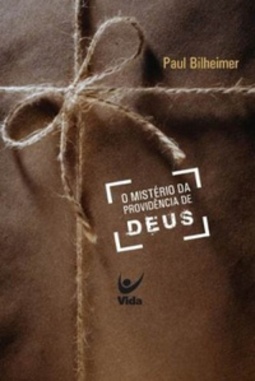 O Mistério Da Providência De Deus