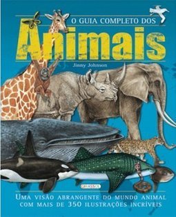O GUIA COMPLETO DOS ANIMAIS