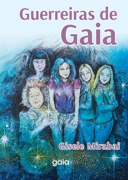  Guerreiras de Gaia