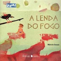 A Lenda do Fogo