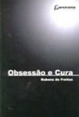Obsessão e Cura