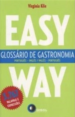 Glossário de gastronomia: português-inglês / inglês-português