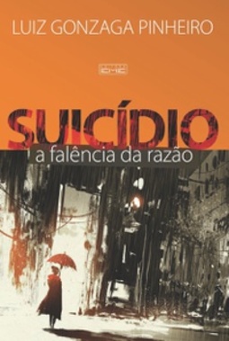 Suicídio. A Falência da Razão