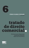 Tratado de direito comercial: estabelecimento empresarial, propriedade industrial e direito da concorrência