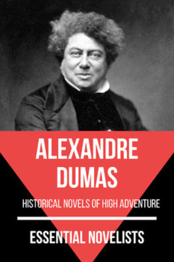 Essential novelists - alexandre dumas