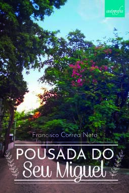 Pousada do Seu Miguel