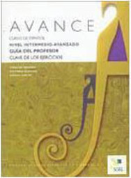 Avance: Guía del Profesor: Nivel Intermedio-Avanzado - Importado