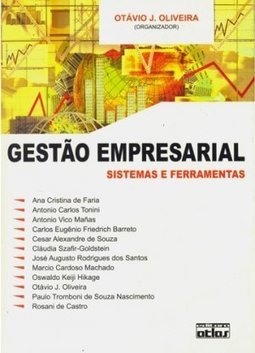 GESTÃO EMPRESARIAL: Sistemas e Ferramentas