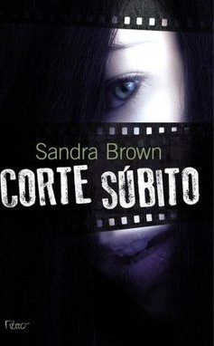 Corte Súbito - Sandra Brown