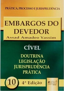 Embargos do Devedor - PPJ Cível vol. 10