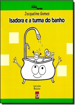 Isadora e a Turma do Banho - Coleção Maçã Verde