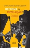 Universidade brasileira: reforma ou revolução?