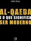 Al-Qaeda e o que Significa Ser Moderno
