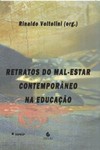 Retratos do mal-estar contemporâneo na educação