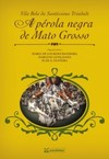 Vila Bela da Santíssima Trindade: a pérola negra de Mato Grosso