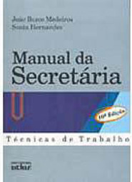 Manual da Secretária: Técnicas de Trabalho