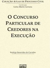 O Concurso Particular de Credores na Execução