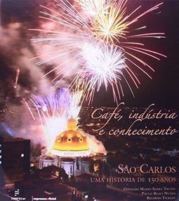Café, Indústria e Conhecimento