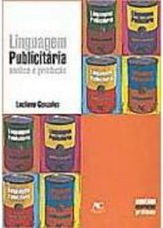 Linguagem Publicitária: Análise e Produção