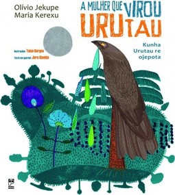 A mulher que virou Urutau