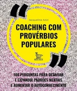 Coaching com provérbios populares: