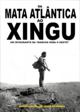 DA MATA ATLÂNTICA AO XINGU