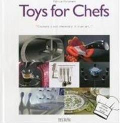 TOYS FOR CHEFS