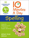 10 Minutes a Day Spelling, 4th Grade: Helps develop strong English skills