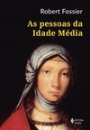 As Pessoas da Idade Média