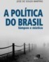 A Política do Brasil