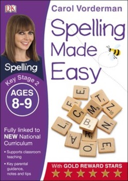 Spelling Made Easy Ages 8-9 Key Stage 2