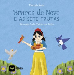 Branca de Neve e as sete frutas