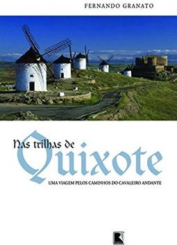 Nas Trilhas de Quixote