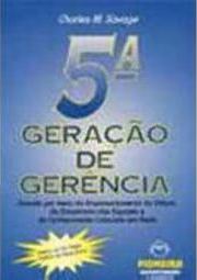 5ª Geração de Gerência
