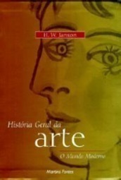 História Geral da Arte: O Mundo Moderno