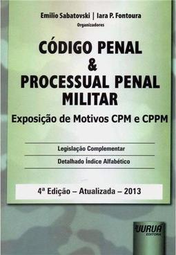 Código Penal & Processual Penal Militar: