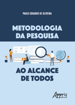 Metodologia da pesquisa ao alcance de todos