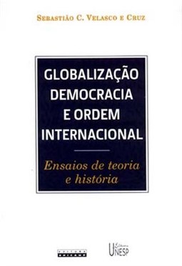 Globalização, Democracia e Ordem Internacional