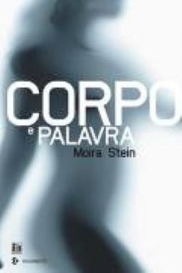 Corpo e Palavra