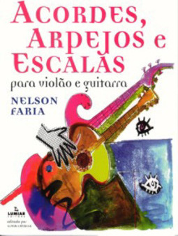 Acordes, Arpejos e Escalas - para violão e guitarra
