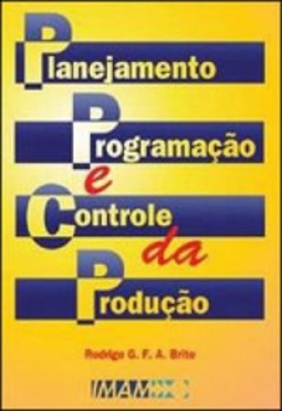 Planejamento Programação e Controle da Produção