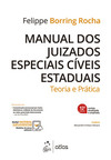 Manual dos juizados especiais cíveis estaduais: teoria e prática